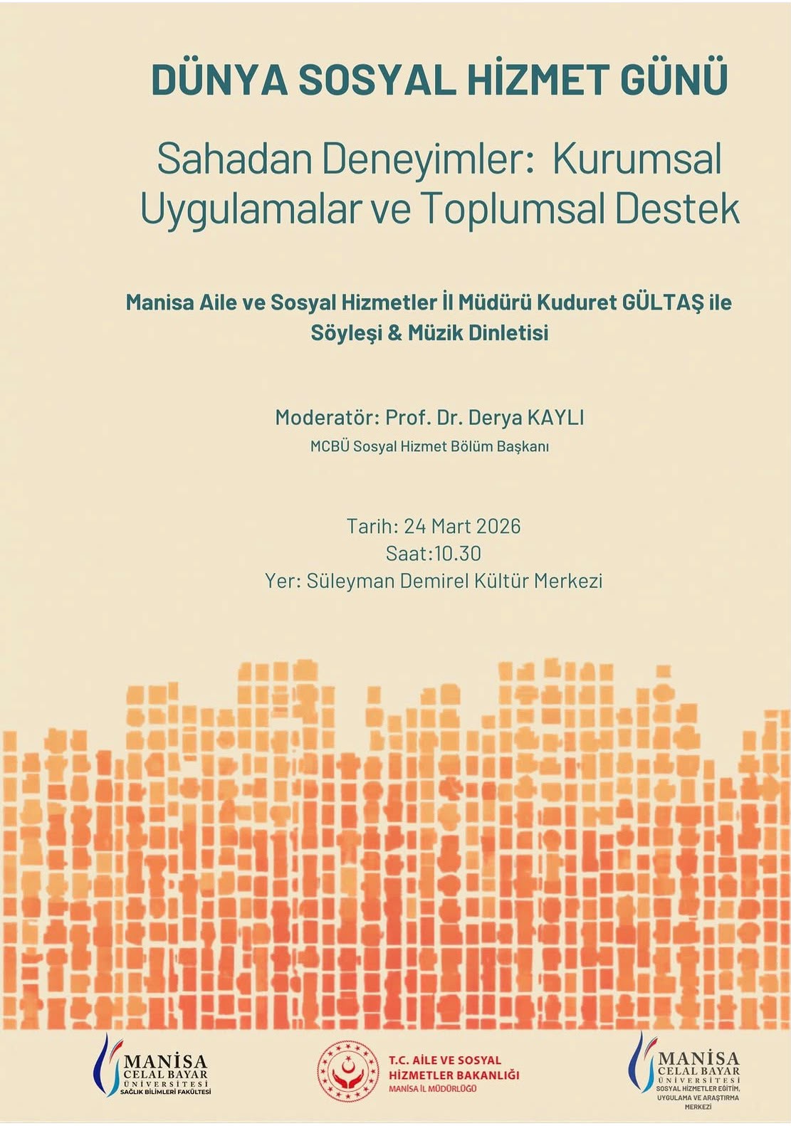 Dünya Sosyal Hizmet Günü: Sahadan Deneyimler, Kurumsal Uygulamalar ve Toplumsal Destek